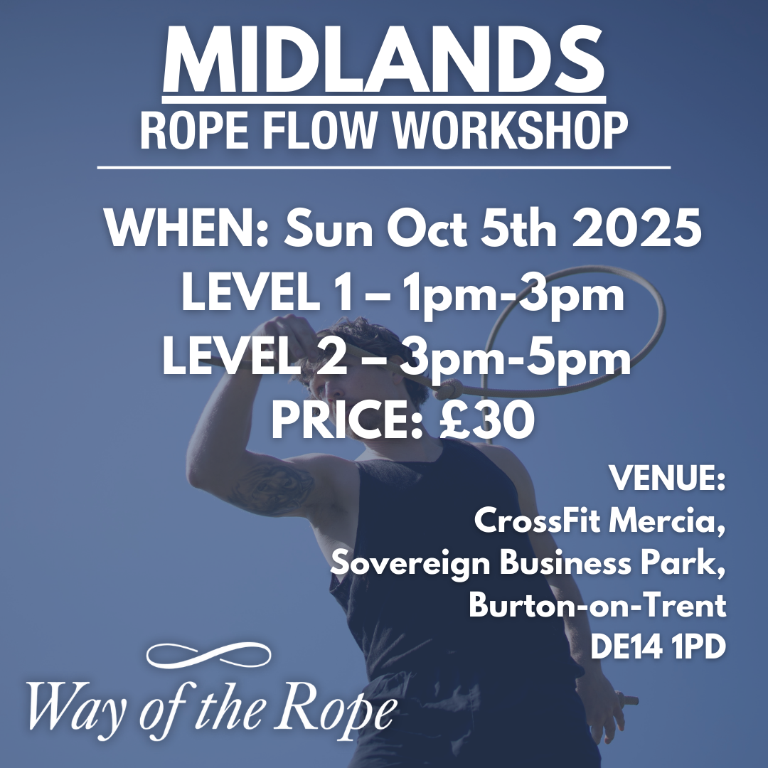 ROPE FLOW WORKSHOP || Midlands – Oct 5th 2025