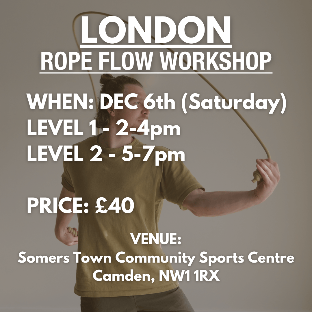 ROPE FLOW WORKSHOP || London – Dec 6th 2025