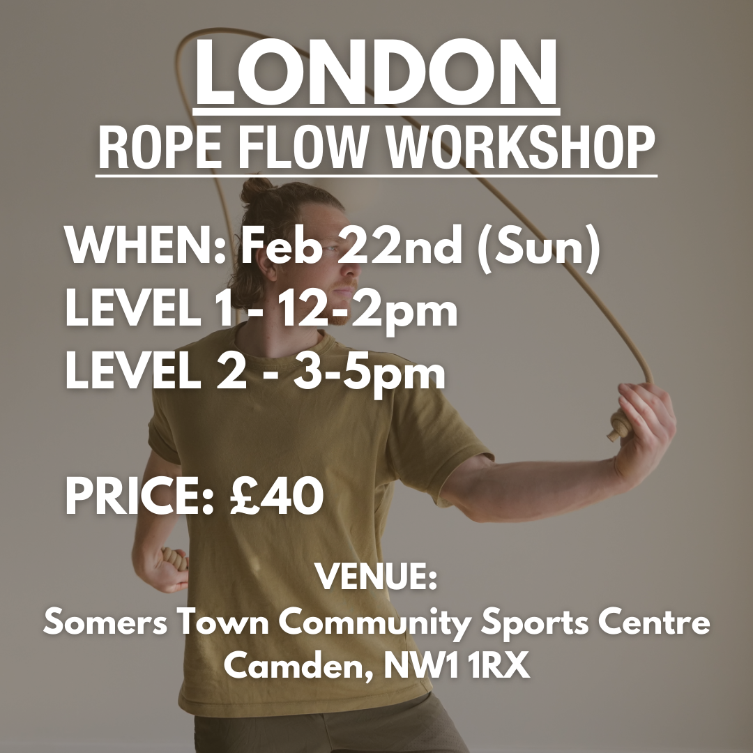 ROPE FLOW WORKSHOP || London – Feb 22nd 2026