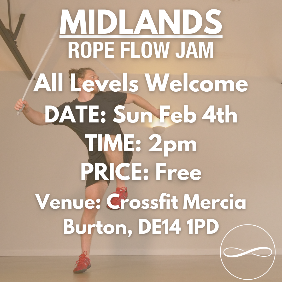 Rope Flow Jam || MIDLANDS Feb 4th